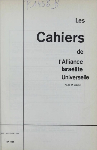 Les Cahiers de l'Alliance Israélite Universelle (Paix et Droit).  N°203 (01 oct. 1981)